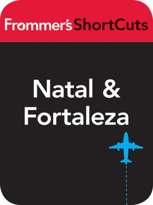 cover image of Natal & Fortaleza, Brazil